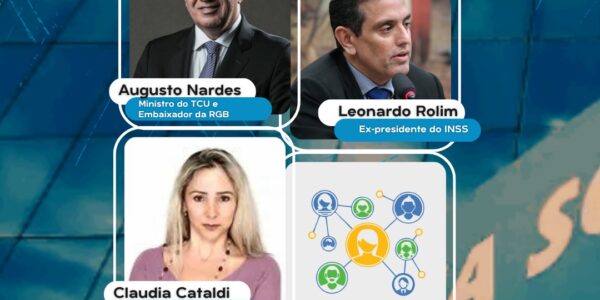 Ministro Nardes do TCU e especialistas debatem previdência